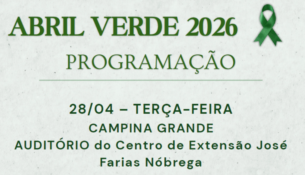 Abril Verde 2026: UFCG promove jornada de saúde e segurança no trabalho